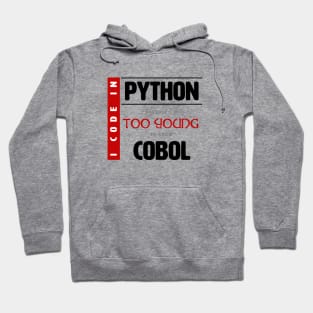 Too young to know Cobol Hoodie